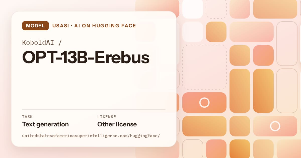 Generated orange tile-mosaic artwork for the model KoboldAI/OPT-13B-Erebus, labeled USASI · AI on Hugging Face, with Task: Text generation · License: Other license.