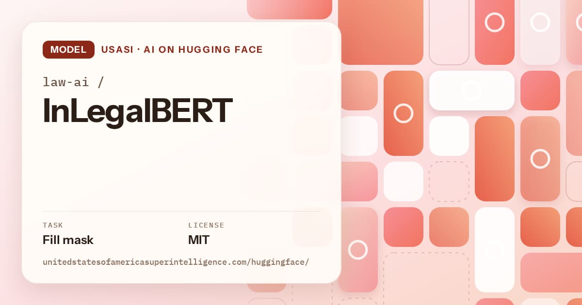 Generated coral tile-mosaic artwork for the model law-ai/InLegalBERT, labeled USASI · AI on Hugging Face, with Task: Fill mask · License: MIT.