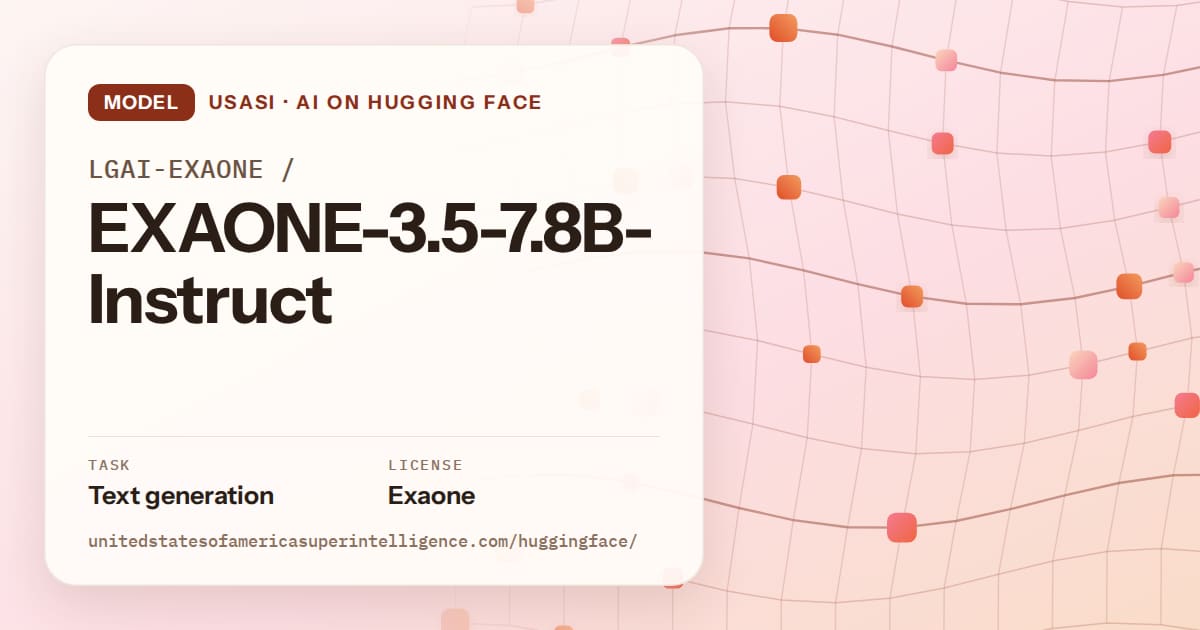 Generated tangerine wave-lattice artwork for the model LGAI-EXAONE/EXAONE-3.5-7.8B-Instruct, labeled USASI · AI on Hugging Face, with Task: Text generation · License: Exaone.