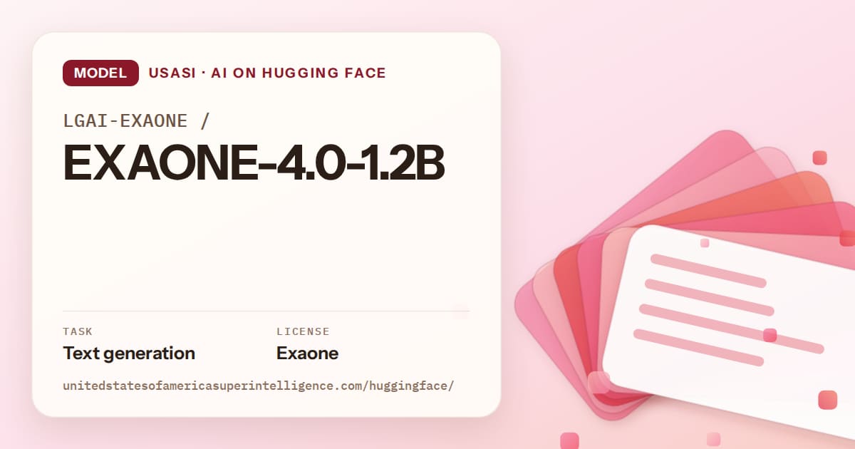 Generated coral layered-card artwork for the model LGAI-EXAONE/EXAONE-4.0-1.2B, labeled USASI · AI on Hugging Face, with Task: Text generation · License: Exaone.