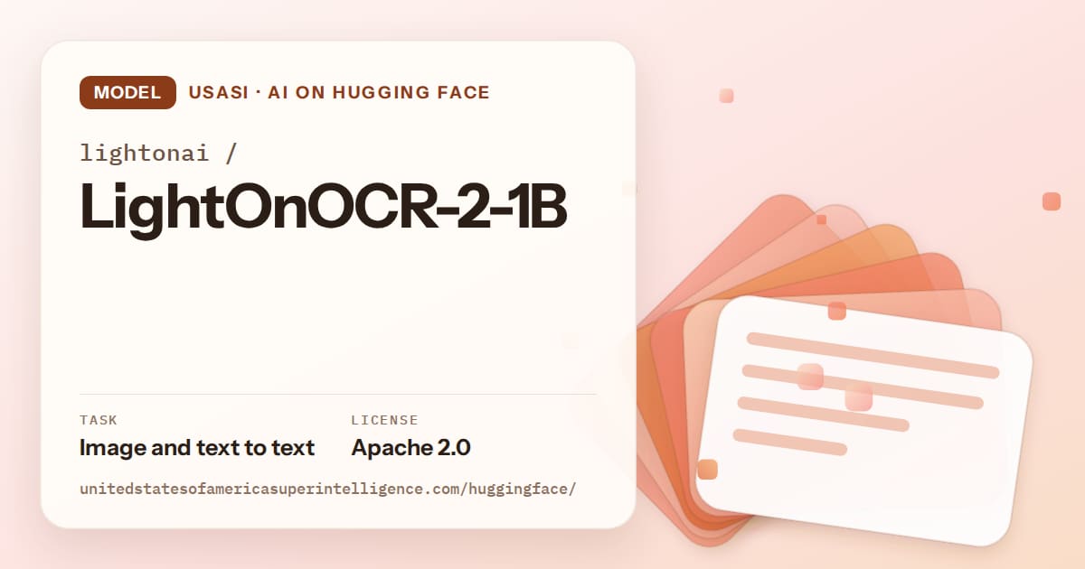 Generated tangerine layered-card artwork for the model lightonai/LightOnOCR-2-1B, labeled USASI · AI on Hugging Face, with Task: Image and text to text · License: Apache 2.0.