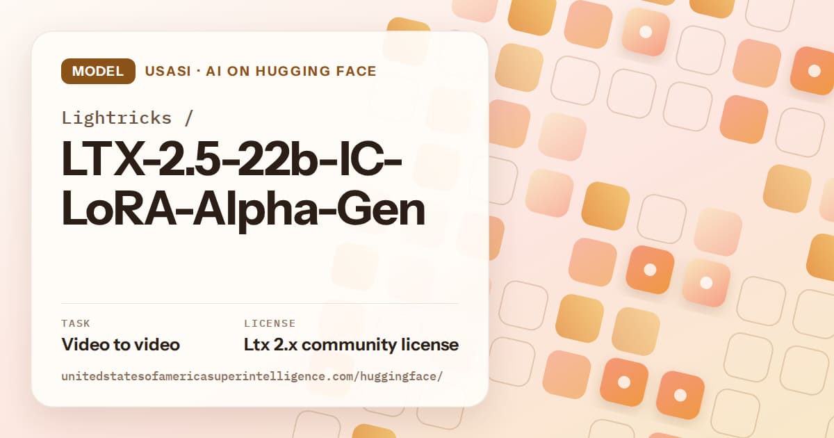Generated orange rounded-tile grid artwork for the model Lightricks/LTX-2.5-22b-IC-LoRA-Alpha-Gen, labeled USASI · AI on Hugging Face, with Task: Video to video · License: Ltx 2.x community license.