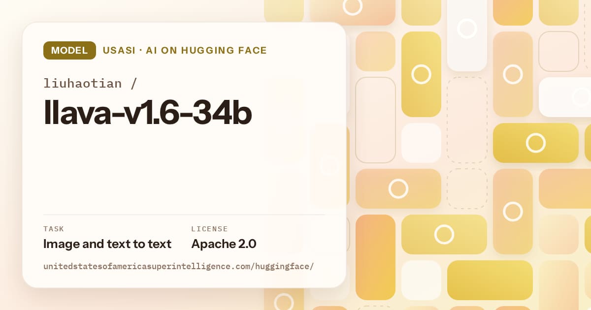 Generated gold tile-mosaic artwork for the model liuhaotian/llava-v1.6-34b, labeled USASI · AI on Hugging Face, with Task: Image and text to text · License: Apache 2.0.