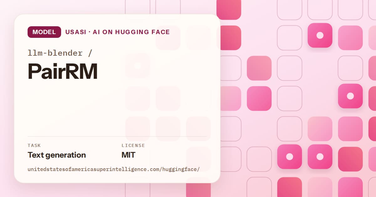 Generated rose rounded-tile grid artwork for the model llm-blender/PairRM, labeled USASI · AI on Hugging Face, with Task: Text generation · License: MIT.
