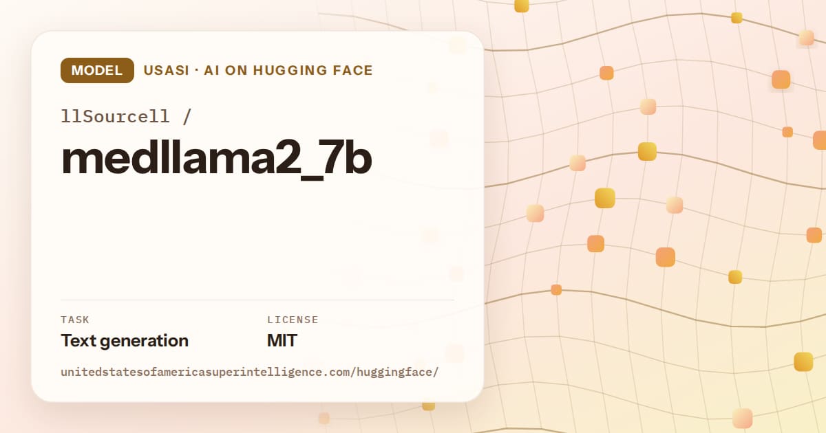 Generated amber wave-lattice artwork for the model llSourcell/medllama2_7b, labeled USASI · AI on Hugging Face, with Task: Text generation · License: MIT.