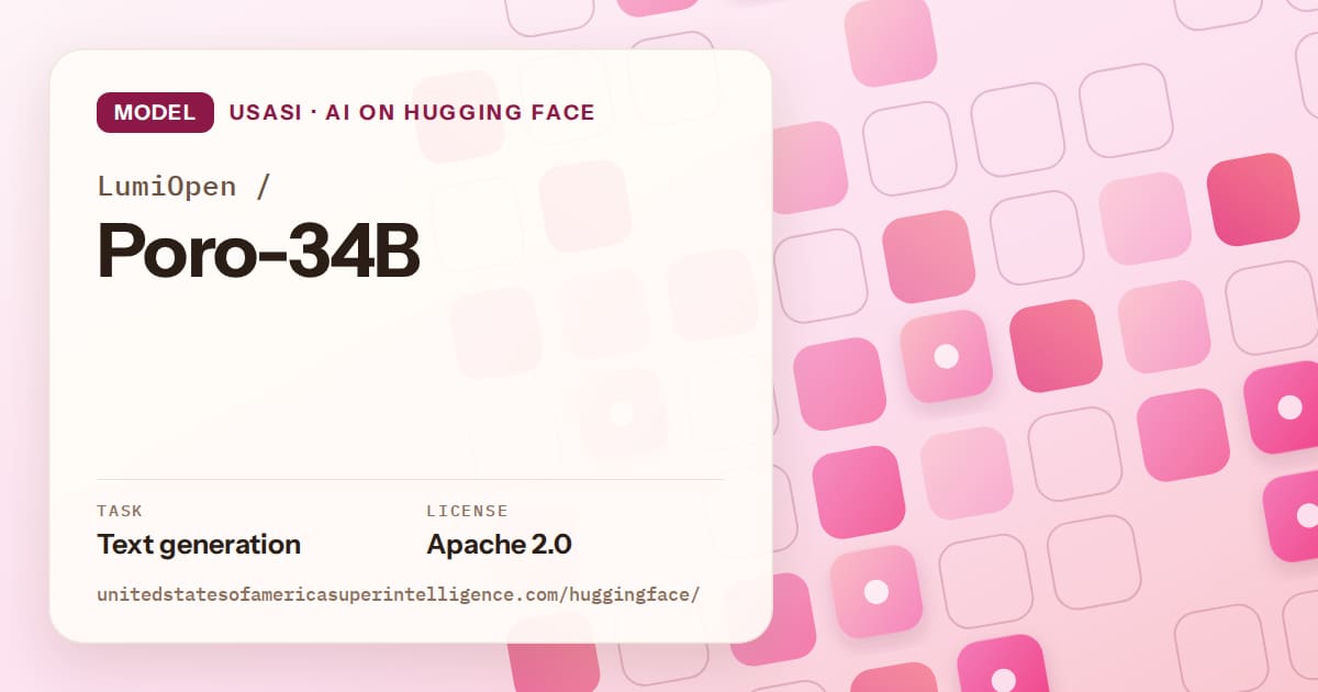 Generated rose rounded-tile grid artwork for the model LumiOpen/Poro-34B, labeled USASI · AI on Hugging Face, with Task: Text generation · License: Apache 2.0.