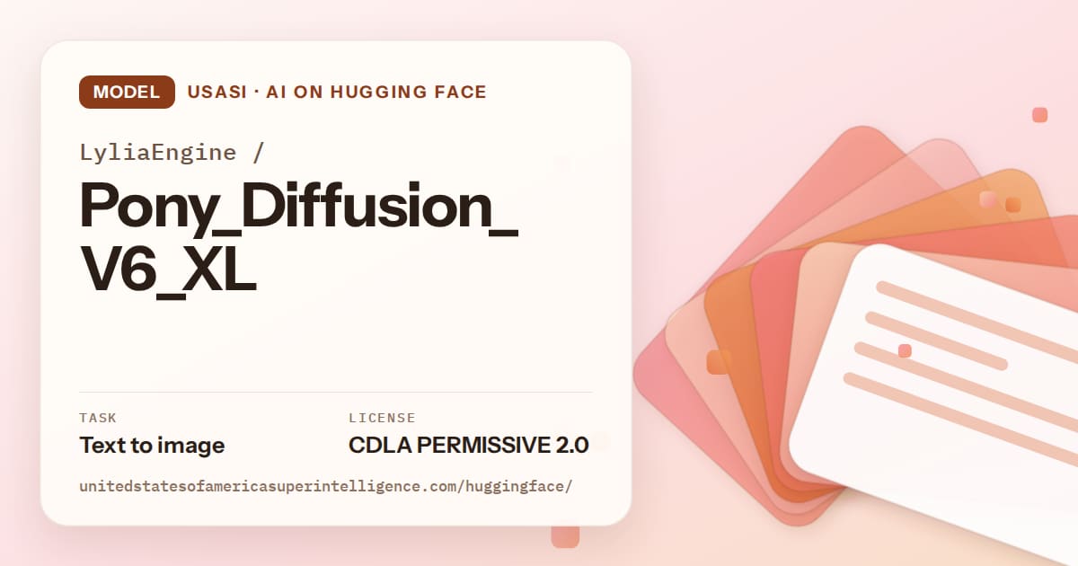 Generated tangerine layered-card artwork for the model LyliaEngine/Pony_Diffusion_V6_XL, labeled USASI · AI on Hugging Face, with Task: Text to image · License: CDLA PERMISSIVE 2.0.