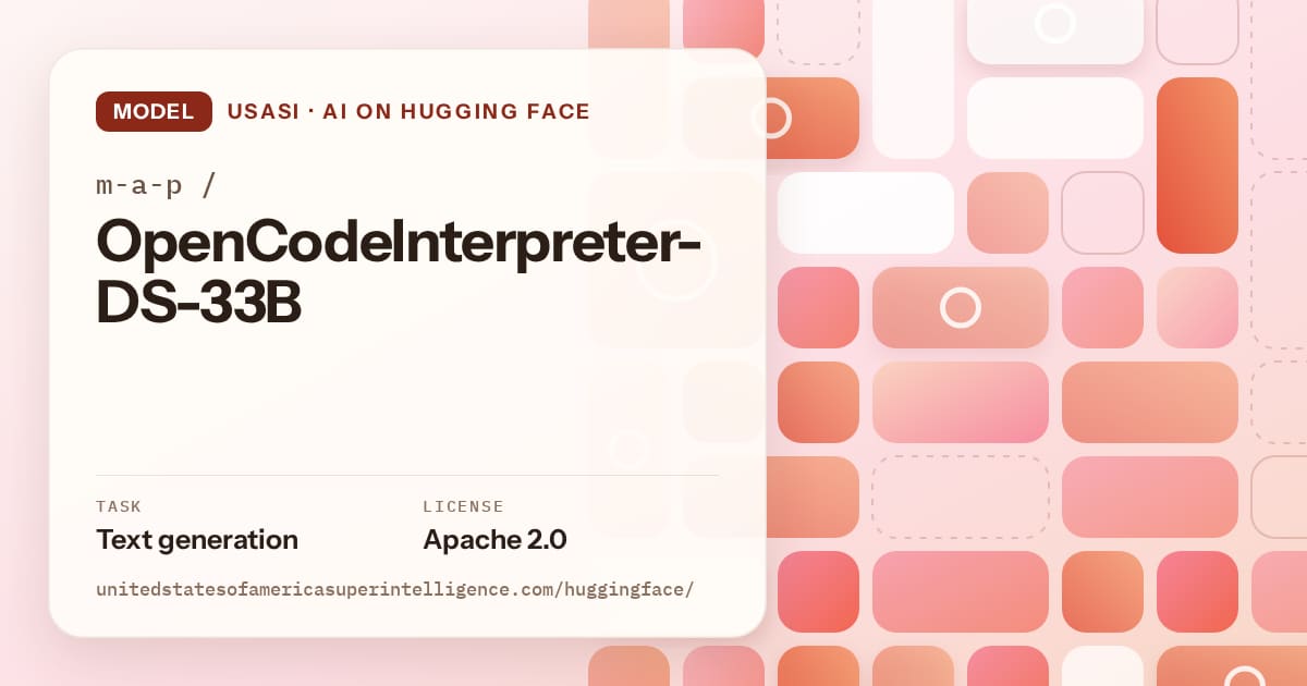 Generated coral tile-mosaic artwork for the model m-a-p/OpenCodeInterpreter-DS-33B, labeled USASI · AI on Hugging Face, with Task: Text generation · License: Apache 2.0.