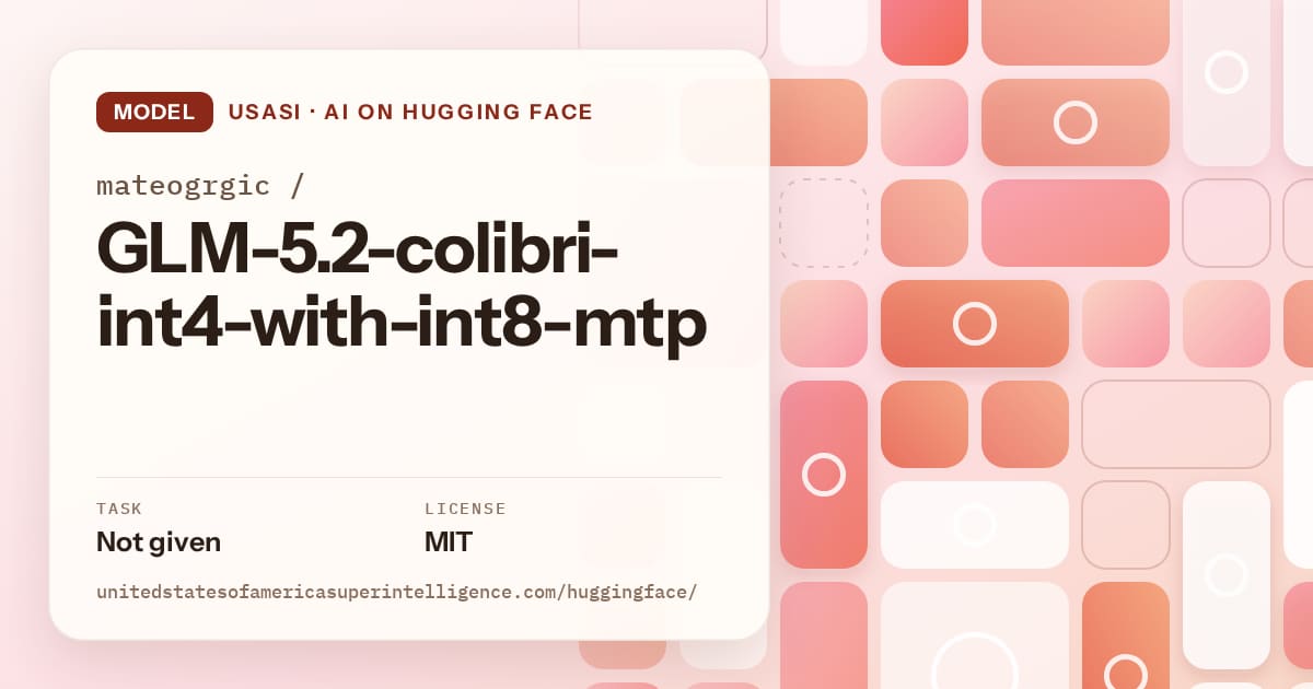 Generated coral tile-mosaic artwork for the model mateogrgic/GLM-5.2-colibri-int4-with-int8-mtp, labeled USASI · AI on Hugging Face, with Task: Not given · License: MIT.