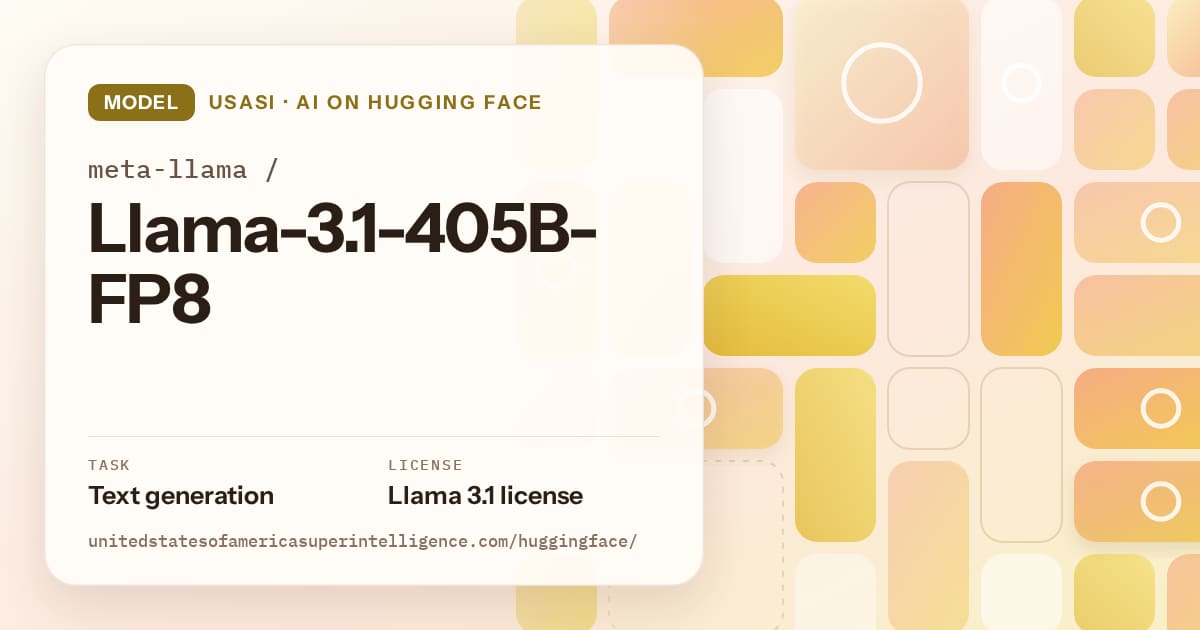 Generated gold tile-mosaic artwork for the model meta-llama/Llama-3.1-405B-FP8, labeled USASI · AI on Hugging Face, with Task: Text generation · License: Llama 3.1 license.