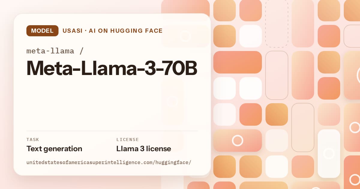 Generated orange tile-mosaic artwork for the model meta-llama/Meta-Llama-3-70B, labeled USASI · AI on Hugging Face, with Task: Text generation · License: Llama 3 license.