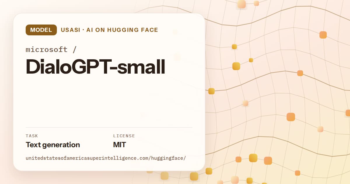 Generated amber wave-lattice artwork for the model microsoft/DialoGPT-small, labeled USASI · AI on Hugging Face, with Task: Text generation · License: MIT.
