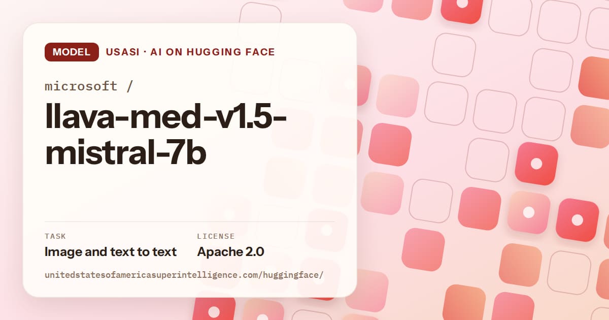 Generated coral rounded-tile grid artwork for the model microsoft/llava-med-v1.5-mistral-7b, labeled USASI · AI on Hugging Face, with Task: Image and text to text · License: Apache 2.0.