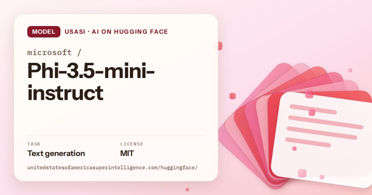 Generated coral layered-card artwork for the model microsoft/Phi-3.5-mini-instruct, labeled USASI · AI on Hugging Face, with Task: Text generation · License: MIT.