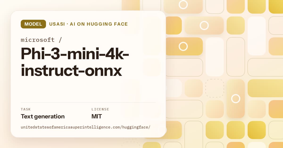 Generated gold tile-mosaic artwork for the model microsoft/Phi-3-mini-4k-instruct-onnx, labeled USASI · AI on Hugging Face, with Task: Text generation · License: MIT.