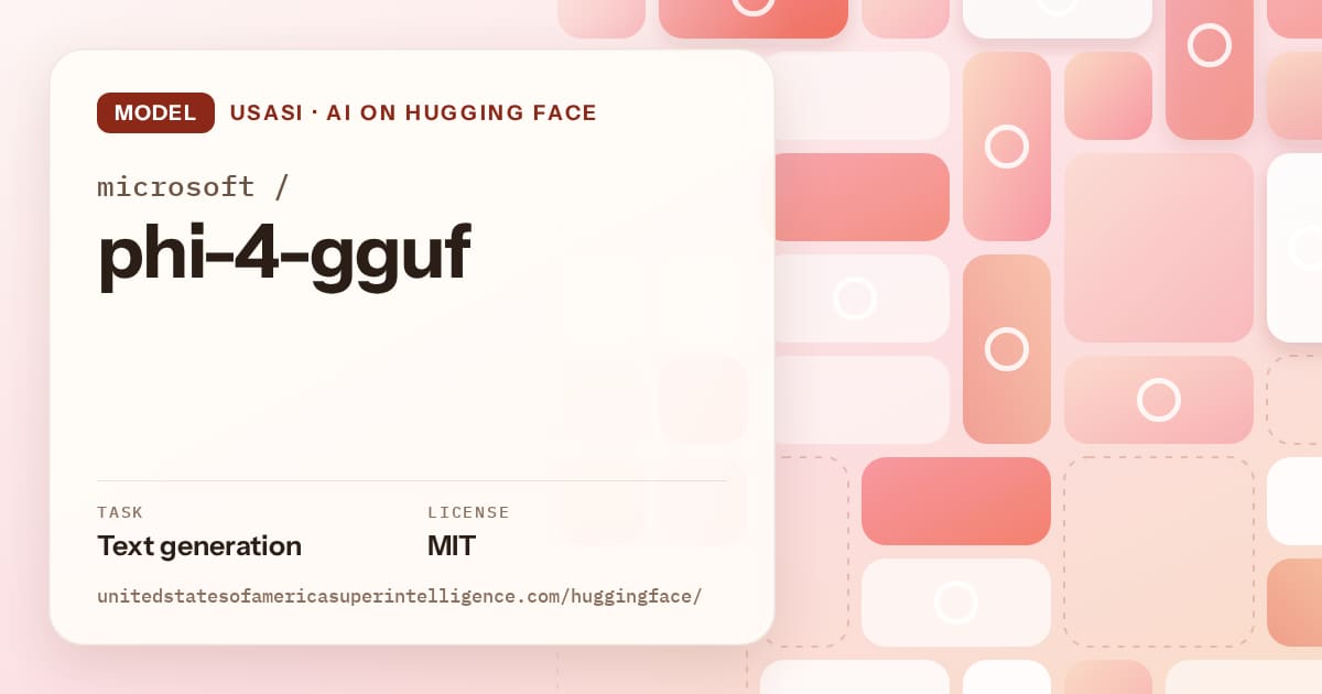 Generated coral tile-mosaic artwork for the model microsoft/phi-4-gguf, labeled USASI · AI on Hugging Face, with Task: Text generation · License: MIT.