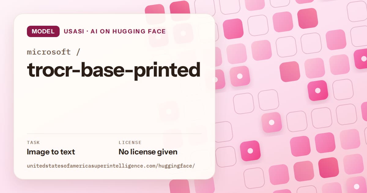Generated rose rounded-tile grid artwork for the model microsoft/trocr-base-printed, labeled USASI · AI on Hugging Face, with Task: Image to text · License: No license given.