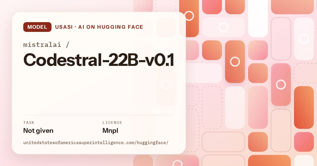 Generated coral tile-mosaic artwork for the model mistralai/Codestral-22B-v0.1, labeled USASI · AI on Hugging Face, with Task: Not given · License: Mnpl.