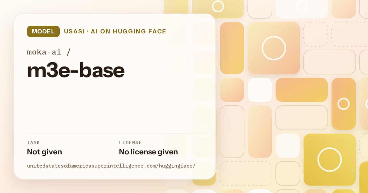Generated gold tile-mosaic artwork for the model moka-ai/m3e-base, labeled USASI · AI on Hugging Face, with Task: Not given · License: No license given.