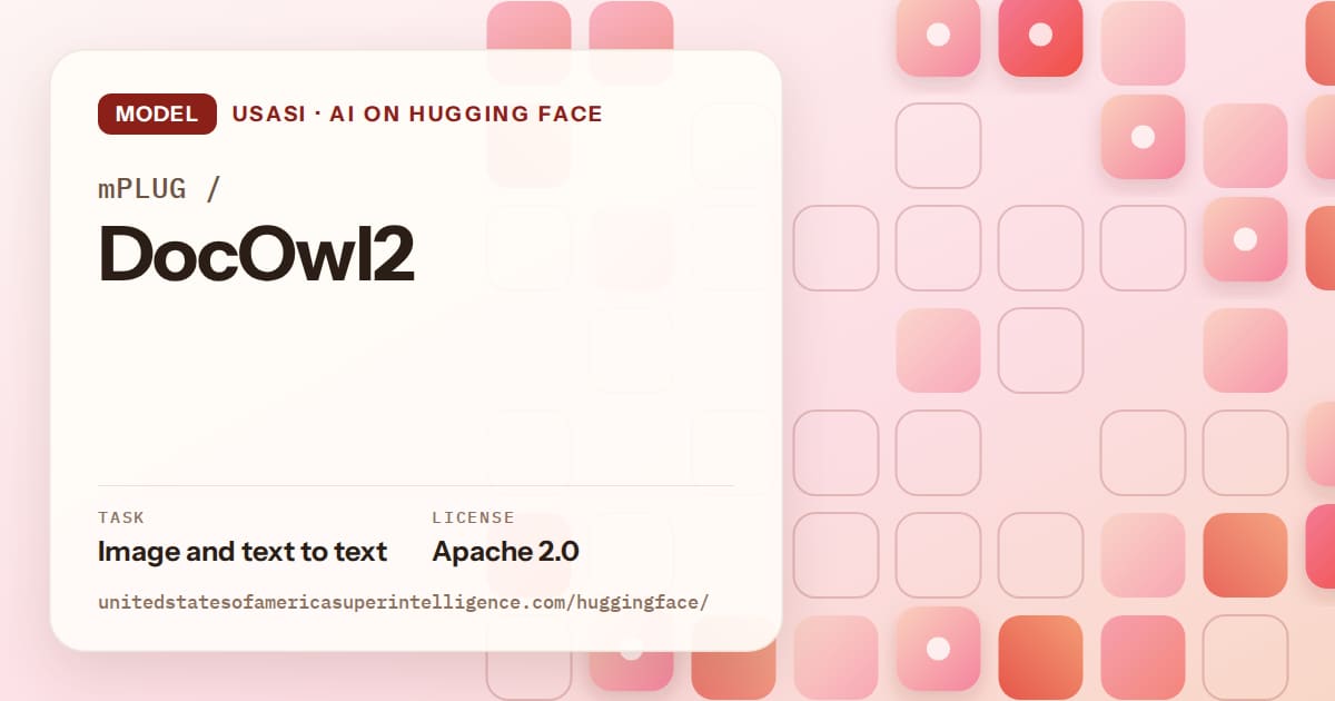Generated coral rounded-tile grid artwork for the model mPLUG/DocOwl2, labeled USASI · AI on Hugging Face, with Task: Image and text to text · License: Apache 2.0.