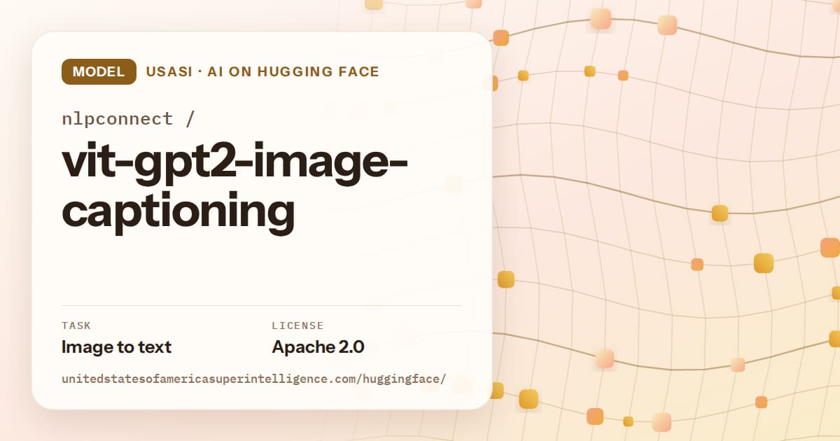 Generated amber wave-lattice artwork for the model nlpconnect/vit-gpt2-image-captioning, labeled USASI · AI on Hugging Face, with Task: Image to text · License: Apache 2.0.