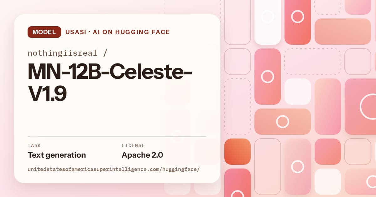 Generated coral tile-mosaic artwork for the model nothingiisreal/MN-12B-Celeste-V1.9, labeled USASI · AI on Hugging Face, with Task: Text generation · License: Apache 2.0.
