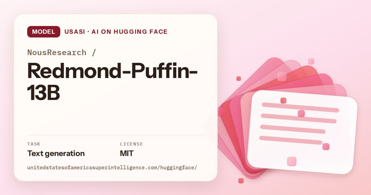 Generated coral layered-card artwork for the model NousResearch/Redmond-Puffin-13B, labeled USASI · AI on Hugging Face, with Task: Text generation · License: MIT.