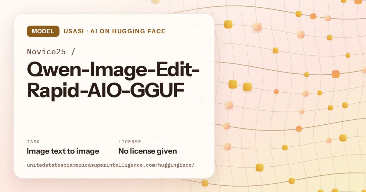 Generated amber wave-lattice artwork for the model Novice25/Qwen-Image-Edit-Rapid-AIO-GGUF, labeled USASI · AI on Hugging Face, with Task: Image text to image · License: No license given.