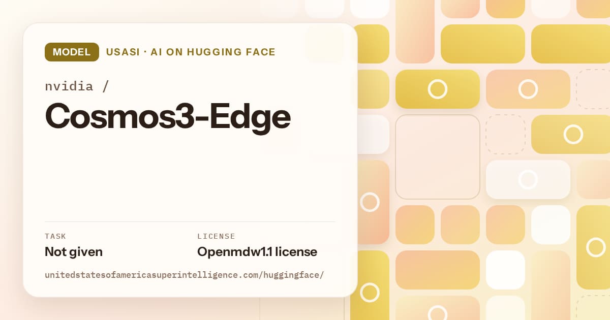 Generated gold tile-mosaic artwork for the model nvidia/Cosmos3-Edge, labeled USASI · AI on Hugging Face, with Task: Not given · License: Openmdw1.1 license.