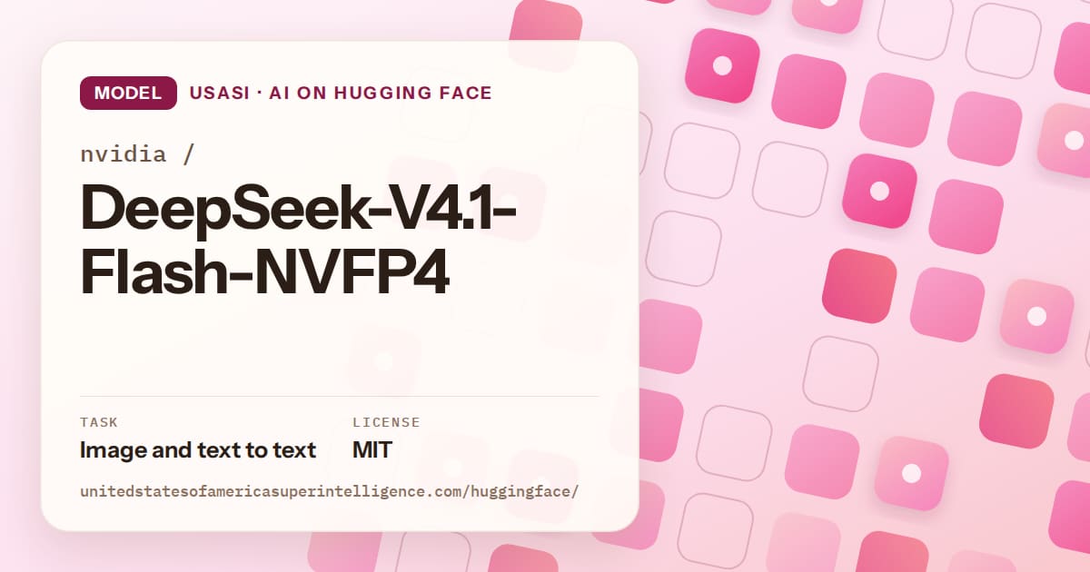 Generated rose rounded-tile grid artwork for the model nvidia/DeepSeek-V4.1-Flash-NVFP4, labeled USASI · AI on Hugging Face, with Task: Image and text to text · License: MIT.