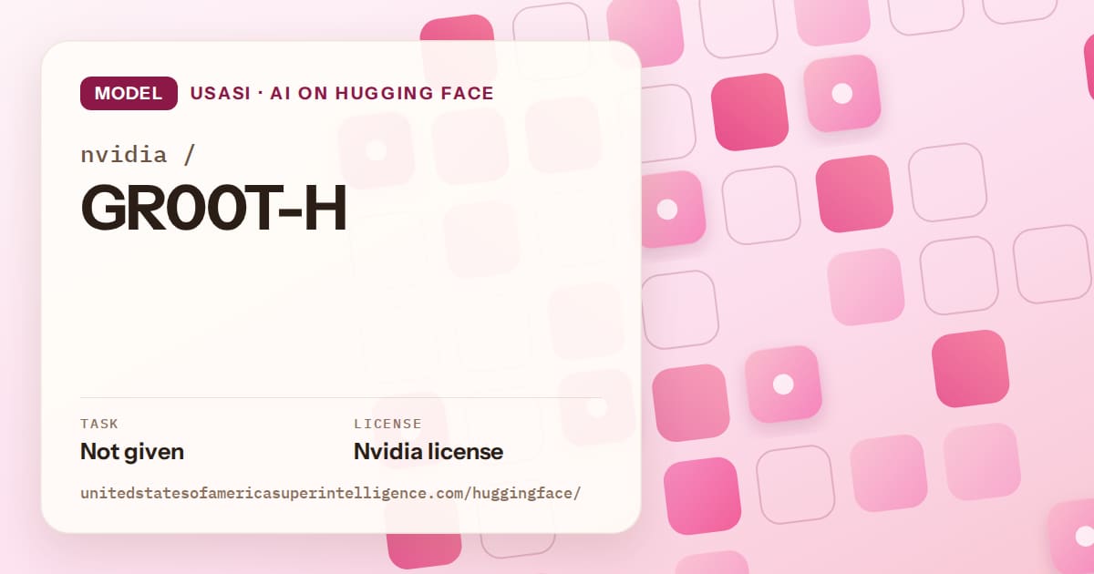 Generated rose rounded-tile grid artwork for the model nvidia/GR00T-H, labeled USASI · AI on Hugging Face, with Task: Not given · License: Nvidia license.
