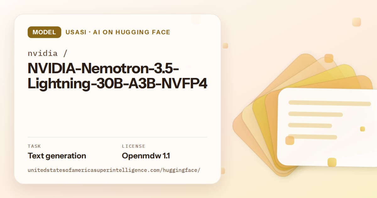 Generated amber layered-card artwork for the model nvidia/NVIDIA-Nemotron-3.5-Lightning-30B-A3B-NVFP4, labeled USASI · AI on Hugging Face, with Task: Text generation · License: Openmdw 1.1.