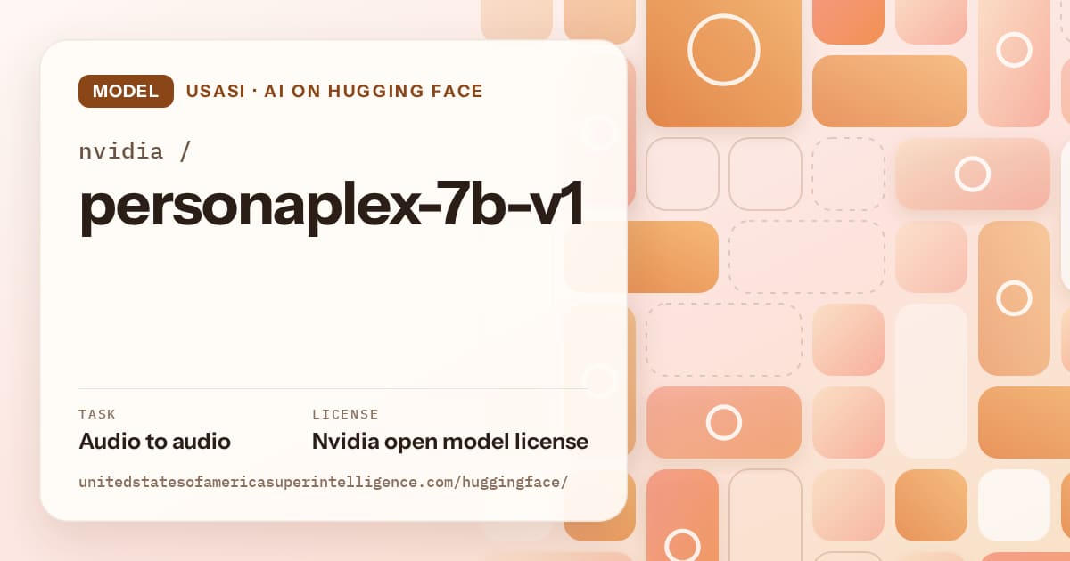 Generated orange tile-mosaic artwork for the model nvidia/personaplex-7b-v1, labeled USASI · AI on Hugging Face, with Task: Audio to audio · License: Nvidia open model license.