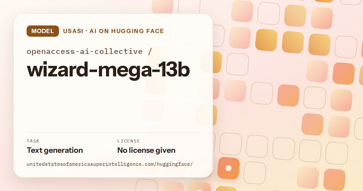Generated orange rounded-tile grid artwork for the model openaccess-ai-collective/wizard-mega-13b, labeled USASI · AI on Hugging Face, with Task: Text generation · License: No license given.