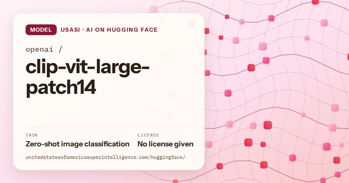 Generated rose wave-lattice artwork for the model openai/clip-vit-large-patch14, labeled USASI · AI on Hugging Face, with Task: Zero-shot image classification · License: No license given.