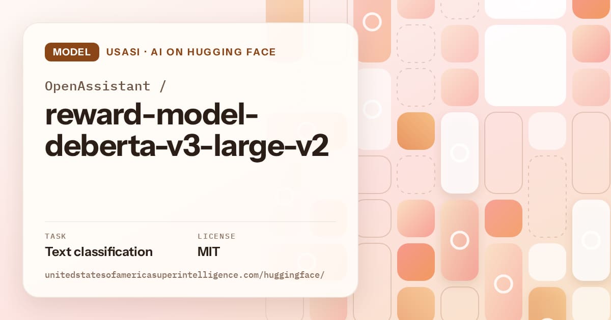 Generated orange tile-mosaic artwork for the model OpenAssistant/reward-model-deberta-v3-large-v2, labeled USASI · AI on Hugging Face, with Task: Text classification · License: MIT.