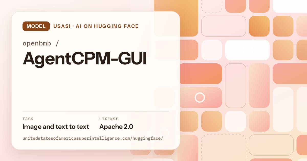 Generated orange tile-mosaic artwork for the model openbmb/AgentCPM-GUI, labeled USASI · AI on Hugging Face, with Task: Image and text to text · License: Apache 2.0.