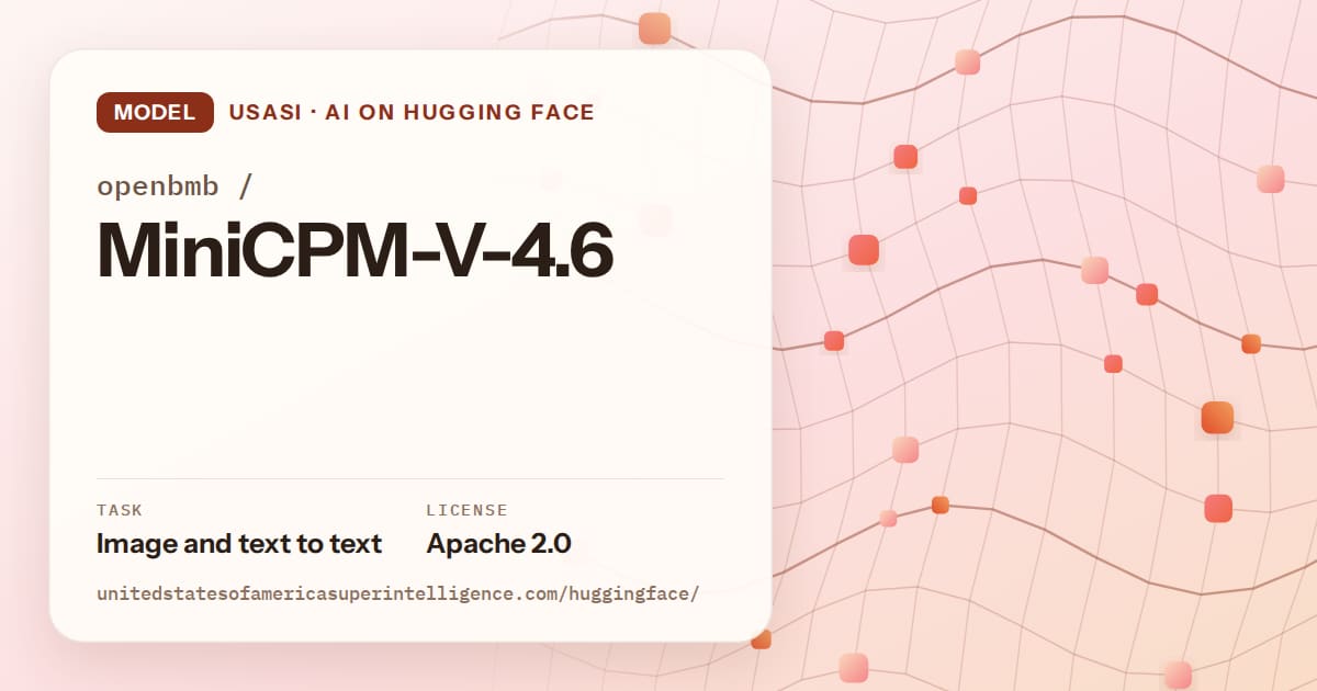 Generated tangerine wave-lattice artwork for the model openbmb/MiniCPM-V-4.6, labeled USASI · AI on Hugging Face, with Task: Image and text to text · License: Apache 2.0.