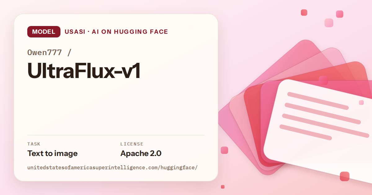Generated coral layered-card artwork for the model Owen777/UltraFlux-v1, labeled USASI · AI on Hugging Face, with Task: Text to image · License: Apache 2.0.