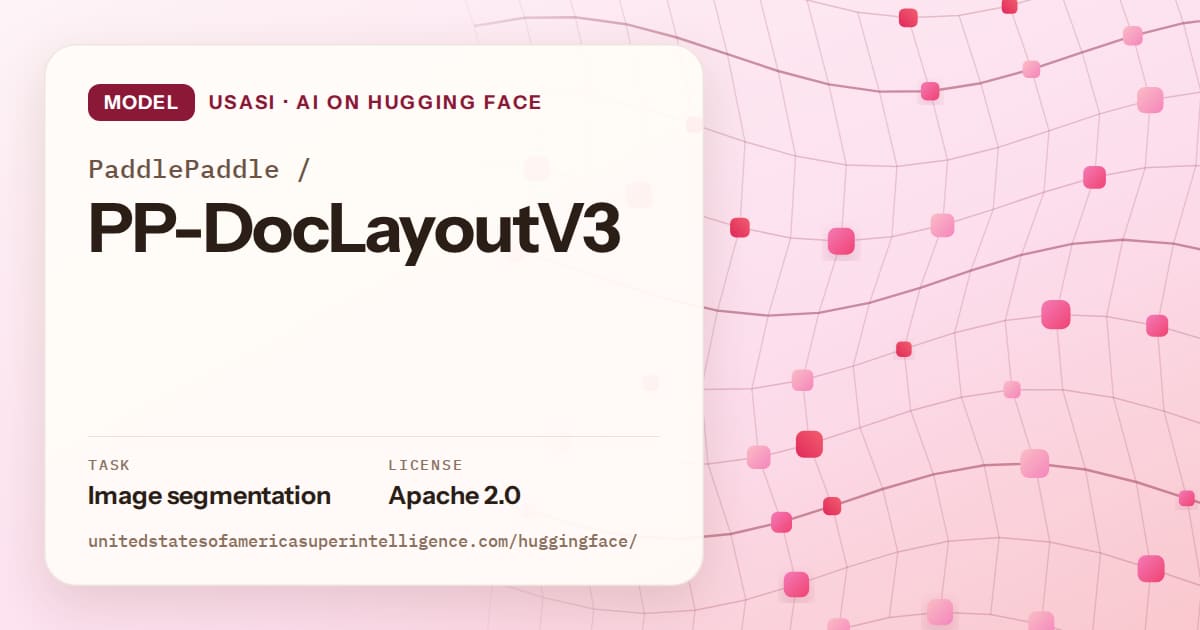 Generated rose wave-lattice artwork for the model PaddlePaddle/PP-DocLayoutV3, labeled USASI · AI on Hugging Face, with Task: Image segmentation · License: Apache 2.0.