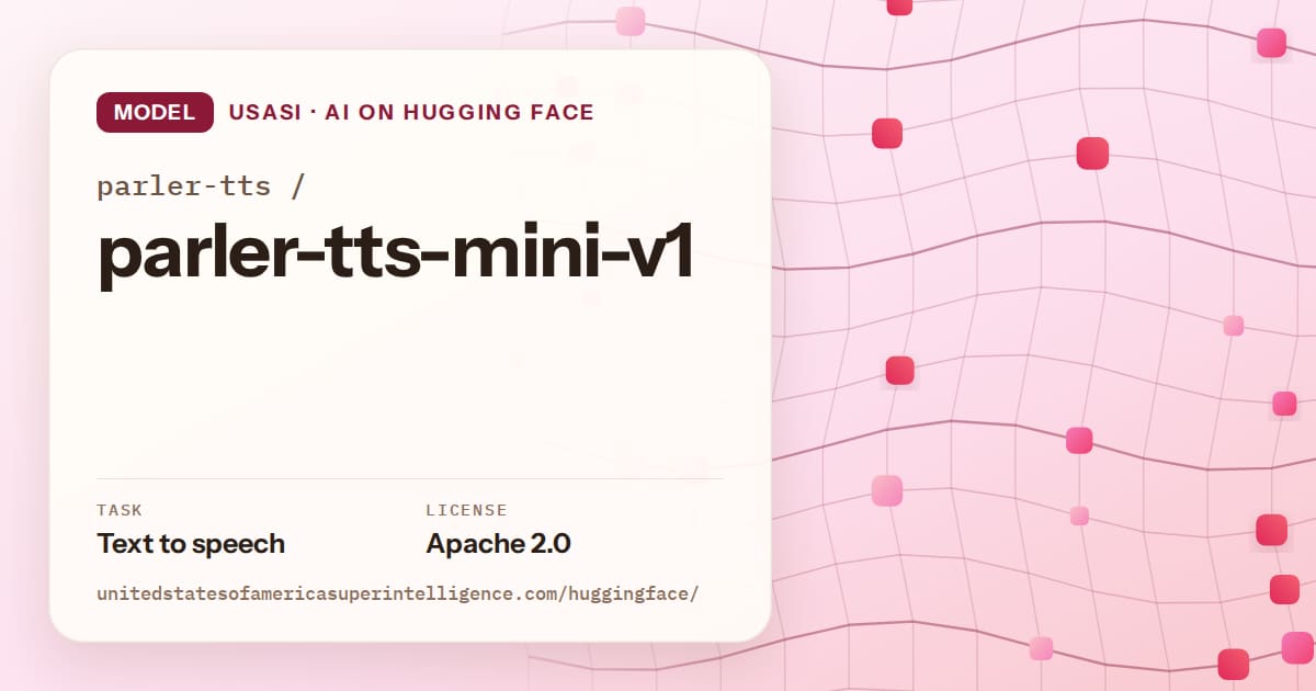 Generated rose wave-lattice artwork for the model parler-tts/parler-tts-mini-v1, labeled USASI · AI on Hugging Face, with Task: Text to speech · License: Apache 2.0.