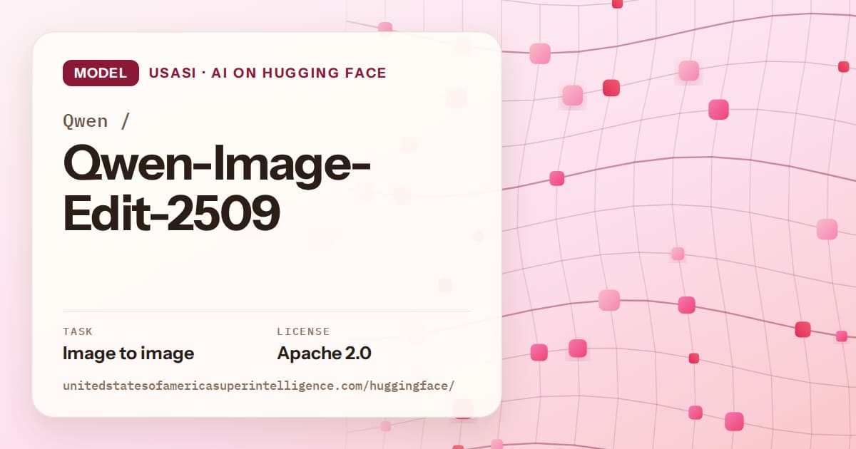 Generated rose wave-lattice artwork for the model Qwen/Qwen-Image-Edit-2509, labeled USASI · AI on Hugging Face, with Task: Image to image · License: Apache 2.0.