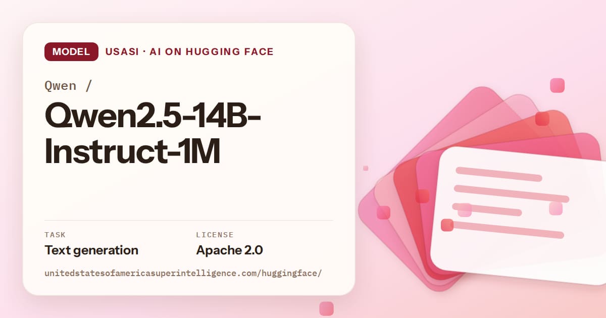 Generated coral layered-card artwork for the model Qwen/Qwen2.5-14B-Instruct-1M, labeled USASI · AI on Hugging Face, with Task: Text generation · License: Apache 2.0.