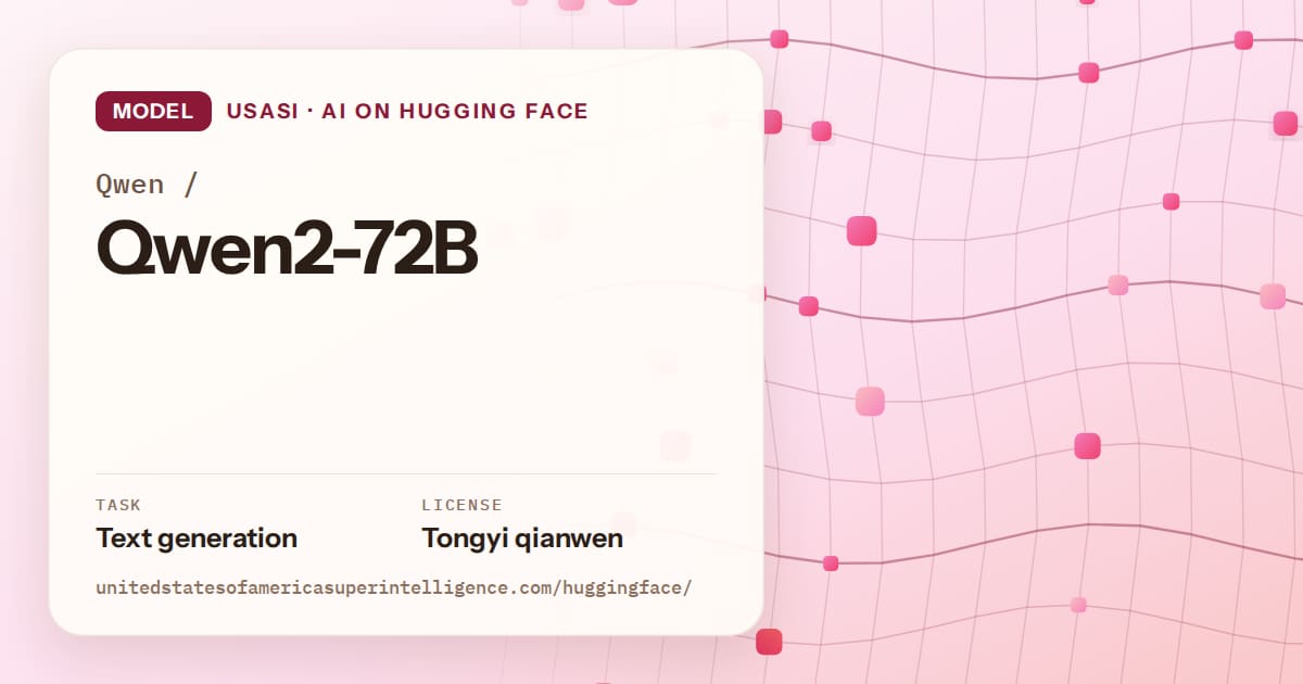 Generated rose wave-lattice artwork for the model Qwen/Qwen2-72B, labeled USASI · AI on Hugging Face, with Task: Text generation · License: Tongyi qianwen.