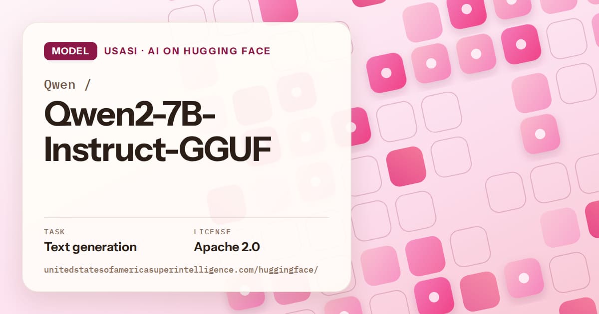 Generated rose rounded-tile grid artwork for the model Qwen/Qwen2-7B-Instruct-GGUF, labeled USASI · AI on Hugging Face, with Task: Text generation · License: Apache 2.0.