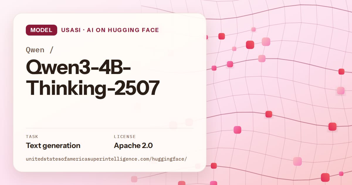Generated rose wave-lattice artwork for the model Qwen/Qwen3-4B-Thinking-2507, labeled USASI · AI on Hugging Face, with Task: Text generation · License: Apache 2.0.