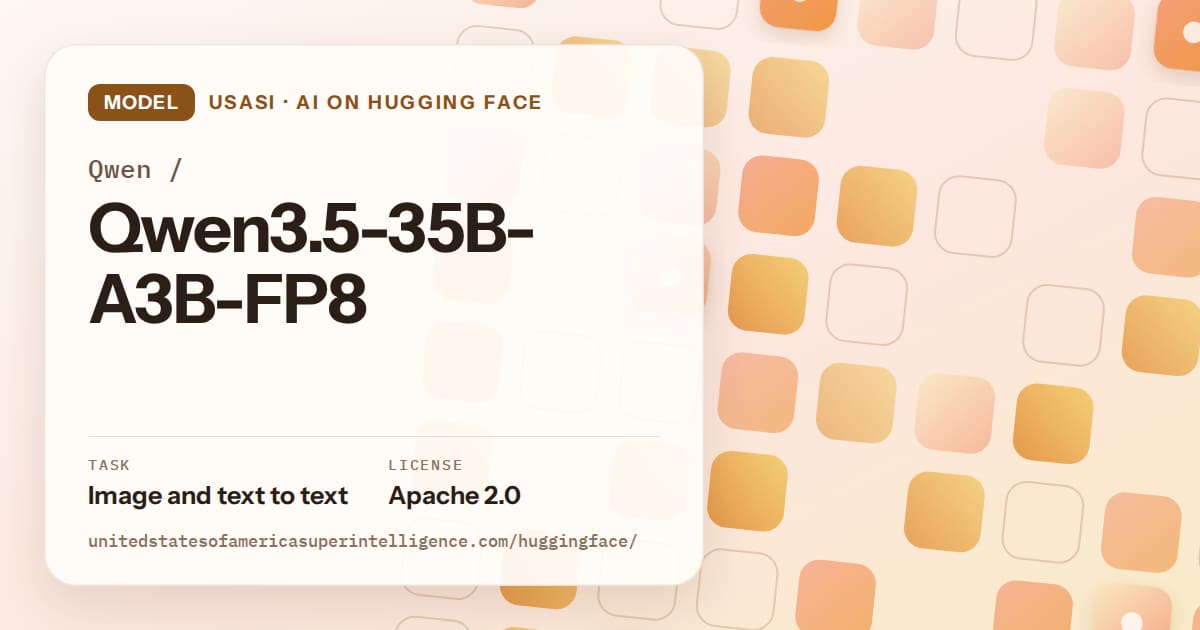 Generated orange rounded-tile grid artwork for the model Qwen/Qwen3.5-35B-A3B-FP8, labeled USASI · AI on Hugging Face, with Task: Image and text to text · License: Apache 2.0.