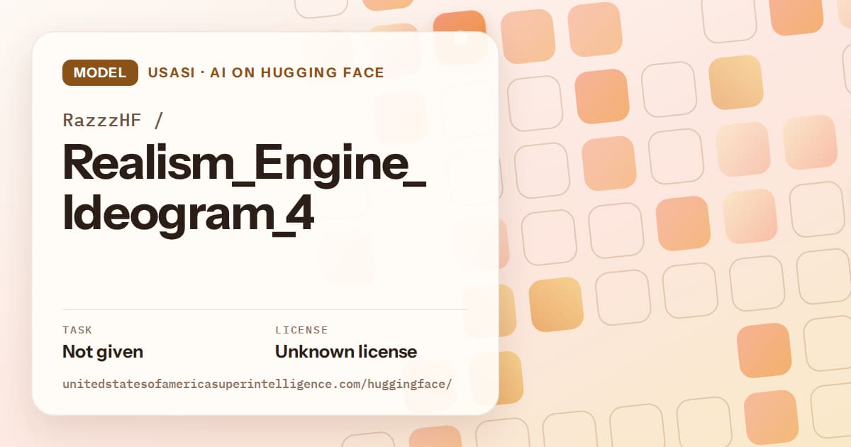 Generated orange rounded-tile grid artwork for the model RazzzHF/Realism_Engine_Ideogram_4, labeled USASI · AI on Hugging Face, with Task: Not given · License: Unknown license.