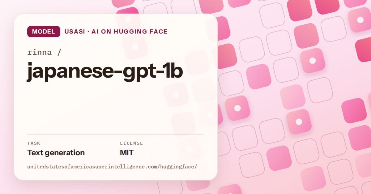 Generated rose rounded-tile grid artwork for the model rinna/japanese-gpt-1b, labeled USASI · AI on Hugging Face, with Task: Text generation · License: MIT.