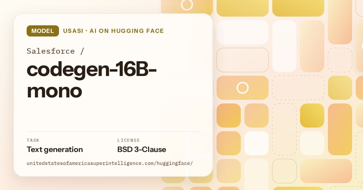 Generated gold tile-mosaic artwork for the model Salesforce/codegen-16B-mono, labeled USASI · AI on Hugging Face, with Task: Text generation · License: BSD 3-Clause.